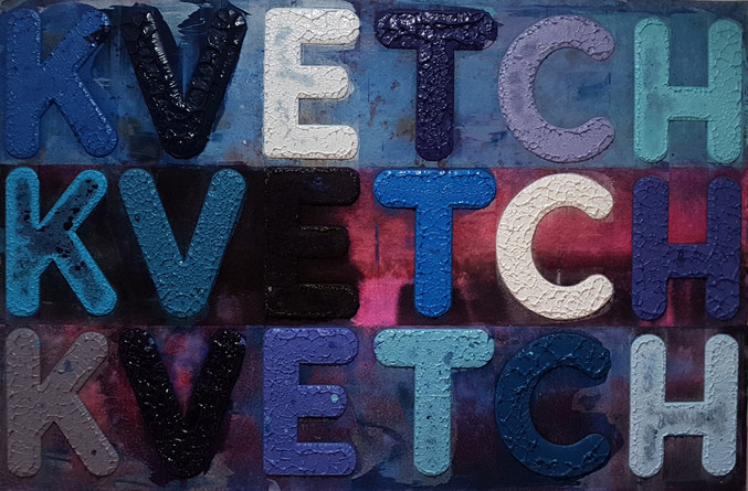 Mel Bochner | Kvetch, kvetch, kvetch